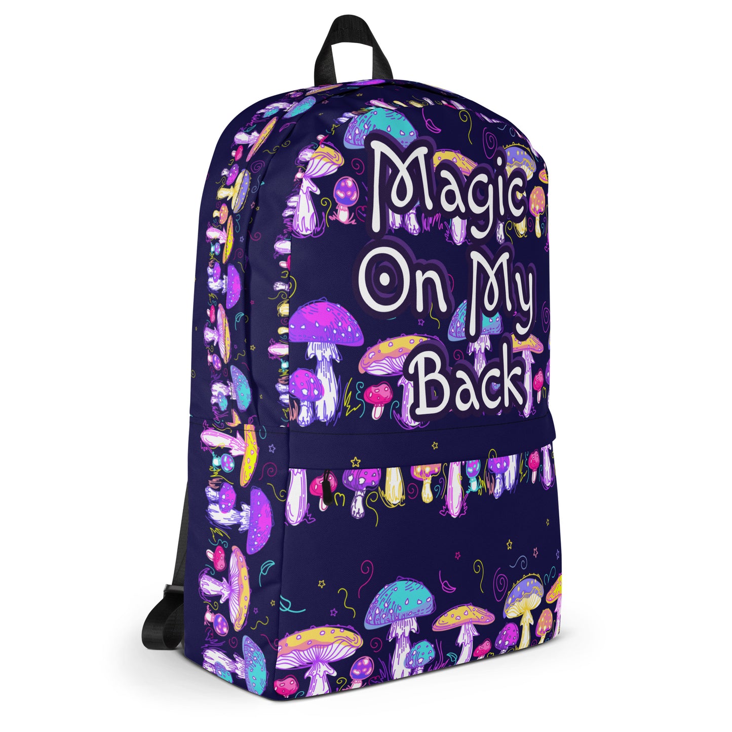 Magic on My Back Shroom Luxury Backpack | Festival Bag | Rave bag | Psychedelic Humor | Unisex Backpack | Overnight Bag