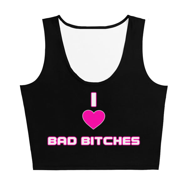 I Heart Bad Bitches Crop Top (pink/black) - Attire T LLC