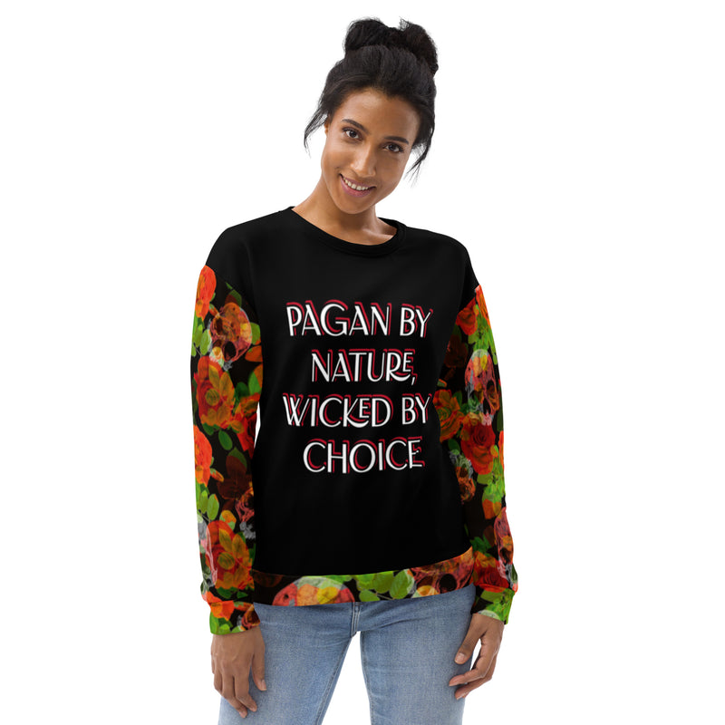 Pagan By Nature, Wicked By Choice Unisex Sweatshirt - Attire T LLC