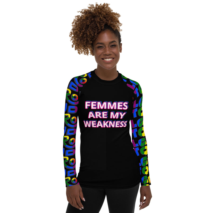 Femme Are My Weakness LBGT PROUD Sleeves Women's Rash Guard - Attire T LLC