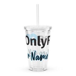 Onlyfans Personalized Thirst Trap Deluxe: Custom Clear plastic tumbler