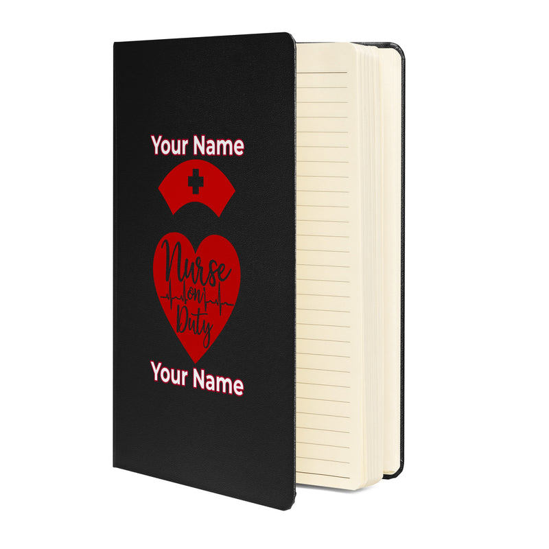 Custom Personalized Notebook Journal Name Nurse on Duty Hardcover bound Notebook  Blank Lined Journal
