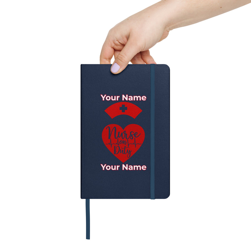 Custom Personalized Notebook Journal Name Nurse on Duty Hardcover bound Notebook  Blank Lined Journal