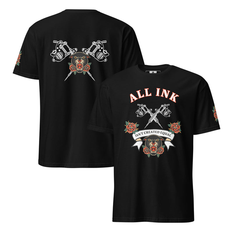 All Ink Isn't created equal Short-Sleeve Unisex T-Shirt Humor, Tattoo Lovers Tee, Men , Women