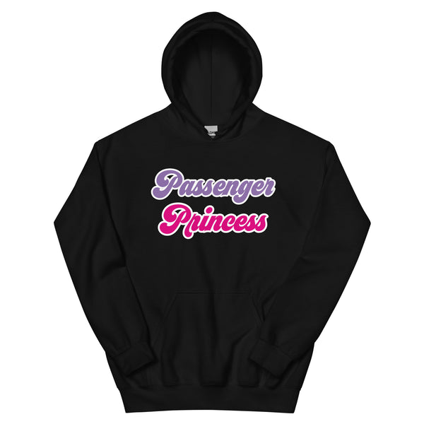 Passenger Princess Unisex Hoodie - Attire T LLC