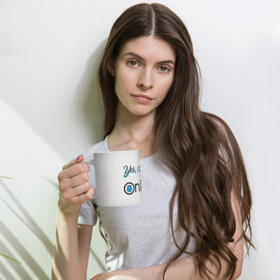 Yes, I do have an Onlyfans Ceramic glossy mug