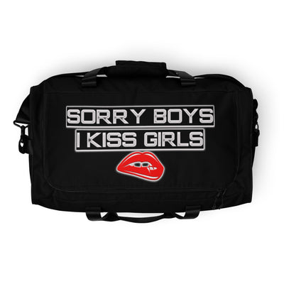 Sorry Boys I Kiss Girls Custom Duffle bag