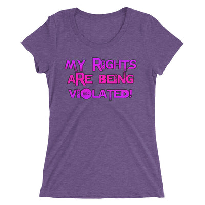 My Rights Are Being Violated t-shirt - Attire T