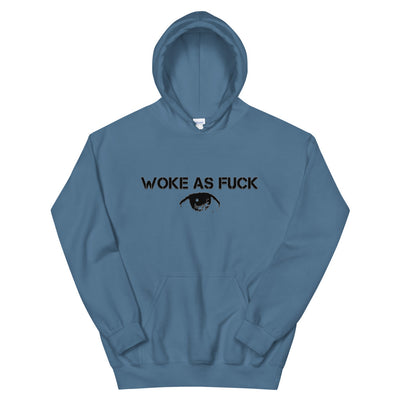 Woke As Fxxk Hoodie - Attire T