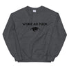 Woke As Fxxk Sweatshirt - Attire T