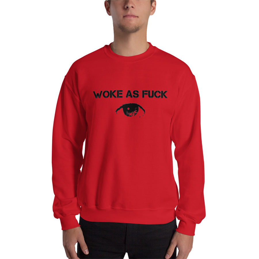 Woke As Fxxk Sweatshirt - Attire T