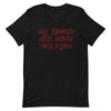 My Rights Are Being Violated Short-Sleeve T-Shirt - Attire T