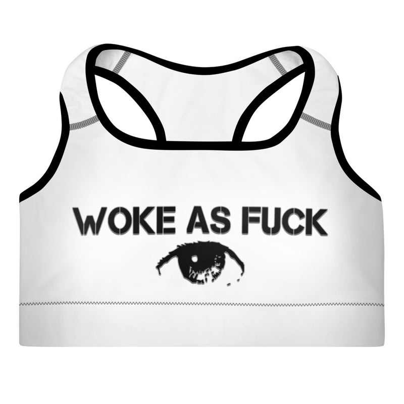 Woke As Fuck Padded Sports Bra - Attire T