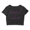Spiritual and Ratchet Crop Top - Attire T