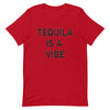 Tequila is a Vibe T-Shirt - Attire T