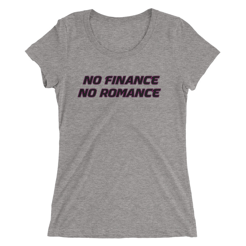 No Finance No Romance short sleeve t-shirt - Attire T