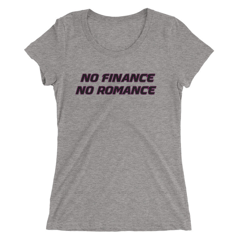 No Finance No Romance short sleeve t-shirt - Attire T