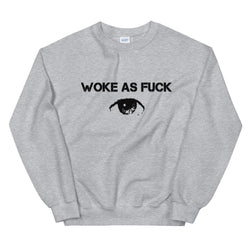 Woke As Fxxk Sweatshirt - Attire T