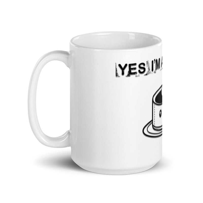 Yes, I'm a stalker Mug - Attire T