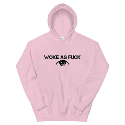 Woke As Fxxk Hoodie - Attire T