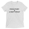 Crack Pussy and a Deep Throat Short sleeve t-shirt - Attire T