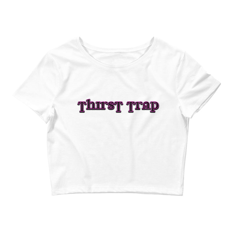 Thirst Trap Crop Top - Attire T