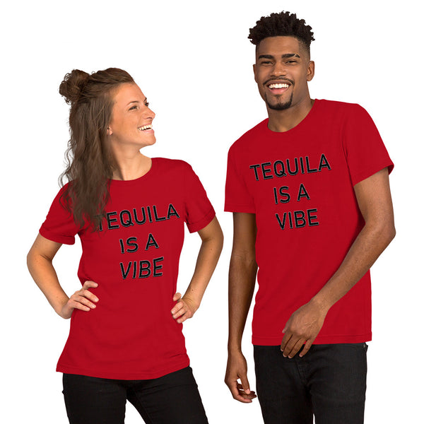 Tequila is a Vibe T-Shirt - Attire T