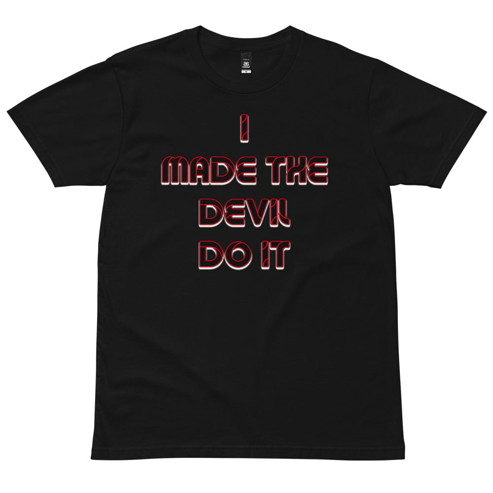 I Made The Devil Do it tee - Attire T