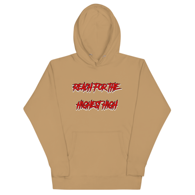 Reach For The Highest High Hoodie