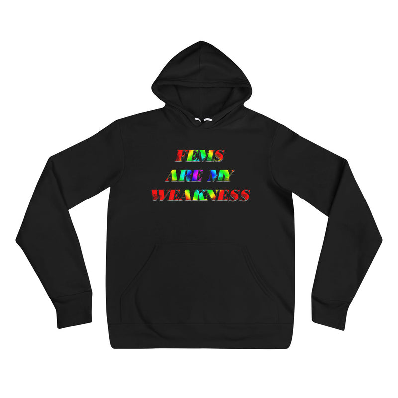 Fems Are My Weakness Hoodie - Attire T LLC