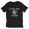 I Will Not Comply V-Neck T-Shirt - Attire T
