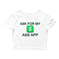 Ask For My Ass App Crop Tee - Attire T LLC